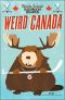 [Uncle John's Facts and Trivia 01] • Uncle John's Bathroom Reader Weird Canada